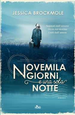 Brockmole Jessica Novemila giorni e una sola notte